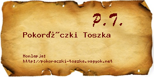 Pokoráczki Toszka névjegykártya